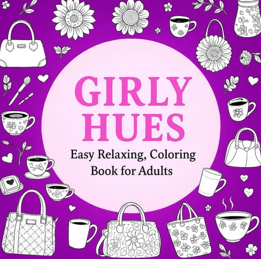 Girly Hues Bold Easy Coloring