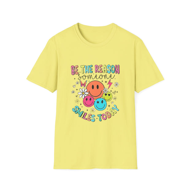 Be the Reason Someone Smiles Unisex Softstyle T-Shirt