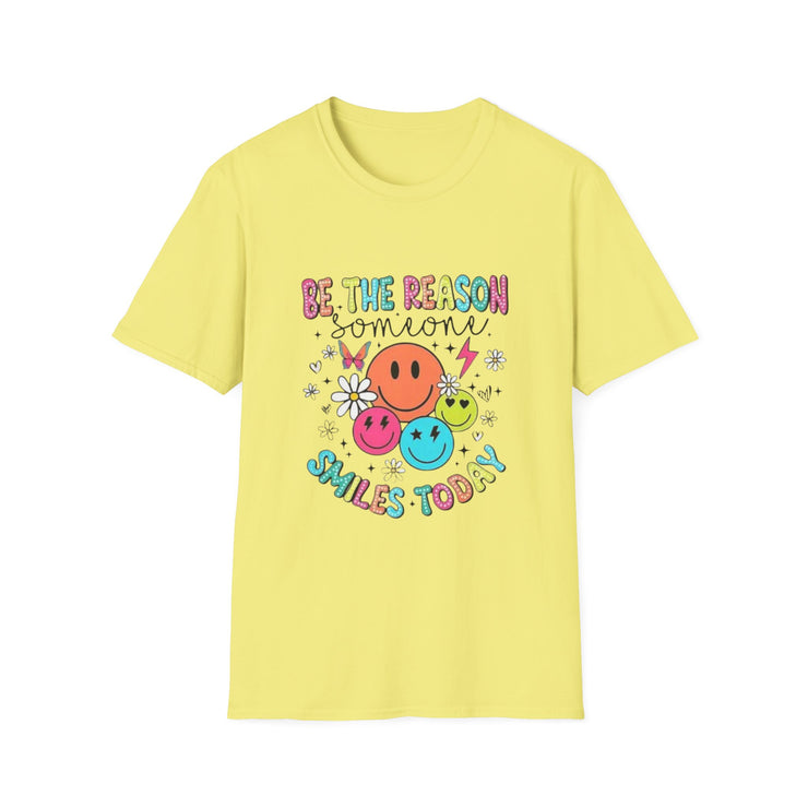 Be the Reason Someone Smiles Unisex Softstyle T-Shirt