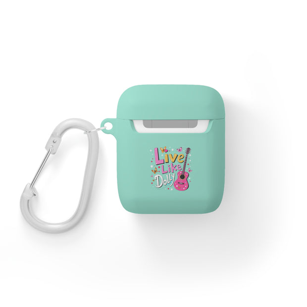 Live Like Dolly AirPods Case Cover - Stylish Protection for Music Lovers