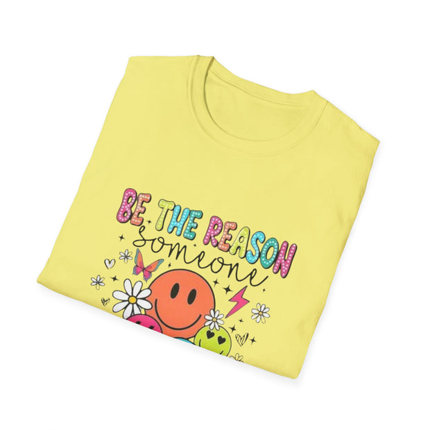Be the Reason Someone Smiles Unisex Softstyle T-Shirt