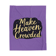 Make Heaven Crowded Velveteen Plush Blanket - Cozy Throw for Comfort Lovers