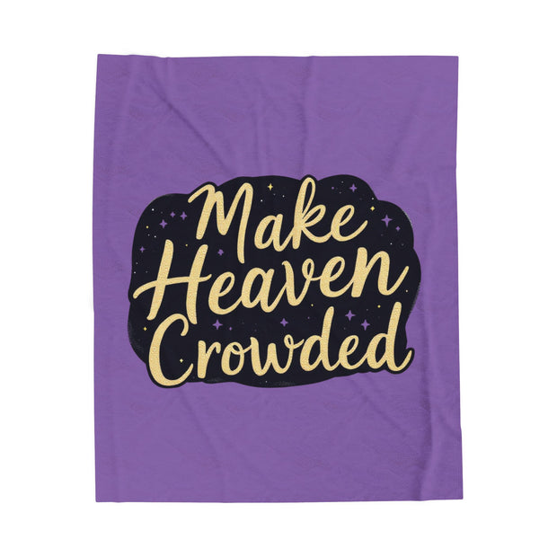 Make Heaven Crowded Velveteen Plush Blanket - Cozy Throw for Comfort Lovers