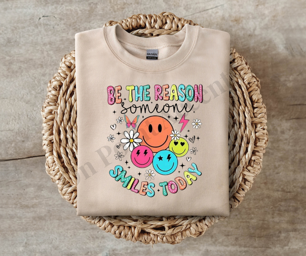 Be the reason someone Smiles today  Design/ DTF/ Sublimation Files