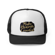 Inspirational Trucker Cap - 'Make Heaven Crowded' Design