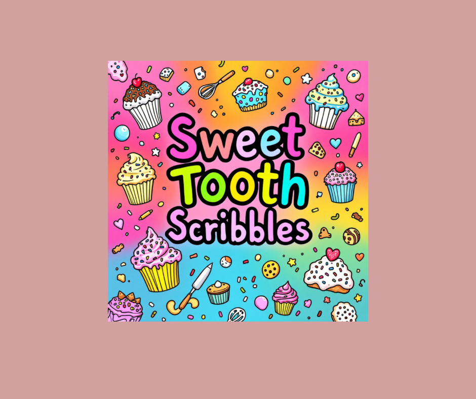 Sweet Tooth Scribbles