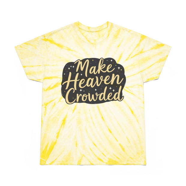 Tie-Dye Tee - Make Heaven Crowded