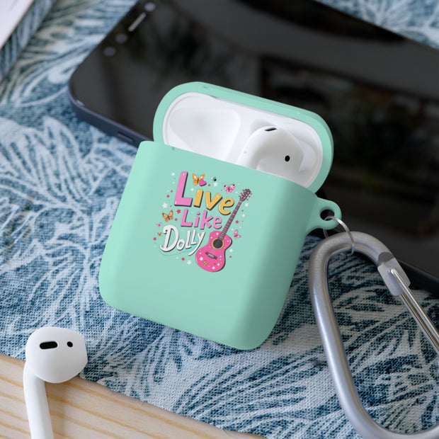 Live Like Dolly AirPods Case Cover - Stylish Protection for Music Lovers