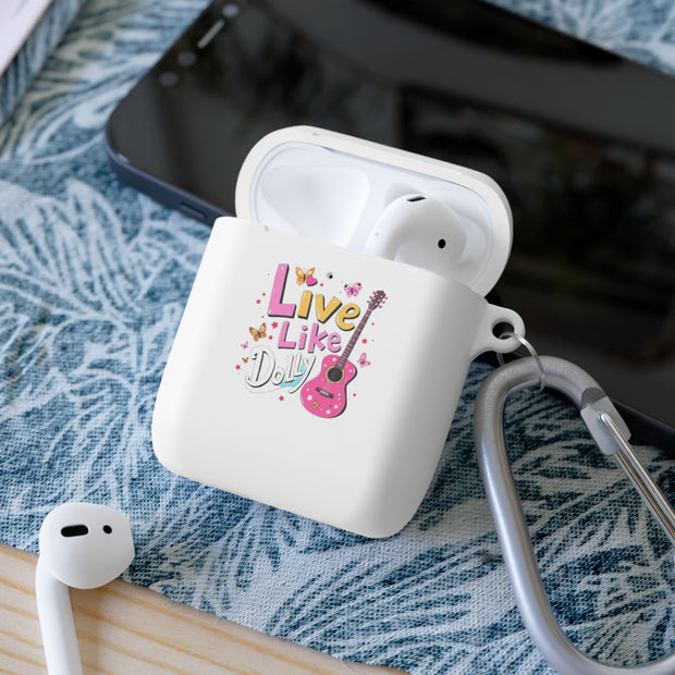 Live Like Dolly AirPods Case Cover - Stylish Protection for Music Lovers