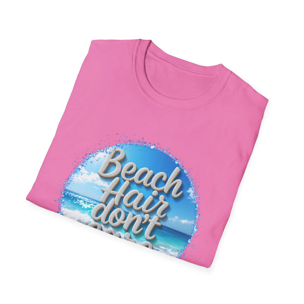 Beach Hair Don't Care Unisex Softstyle T-Shirt - Perfect for Summer Adventures