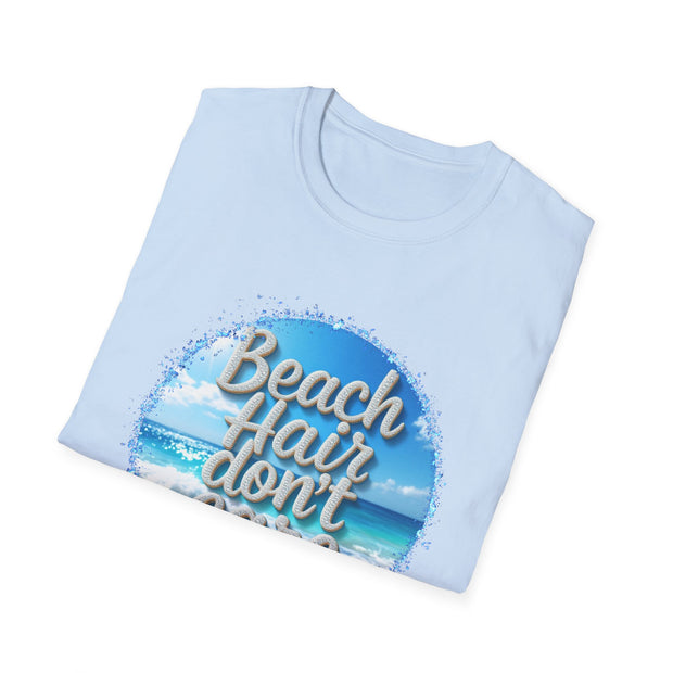 Beach Hair Don't Care Unisex Softstyle T-Shirt - Perfect for Summer Adventures