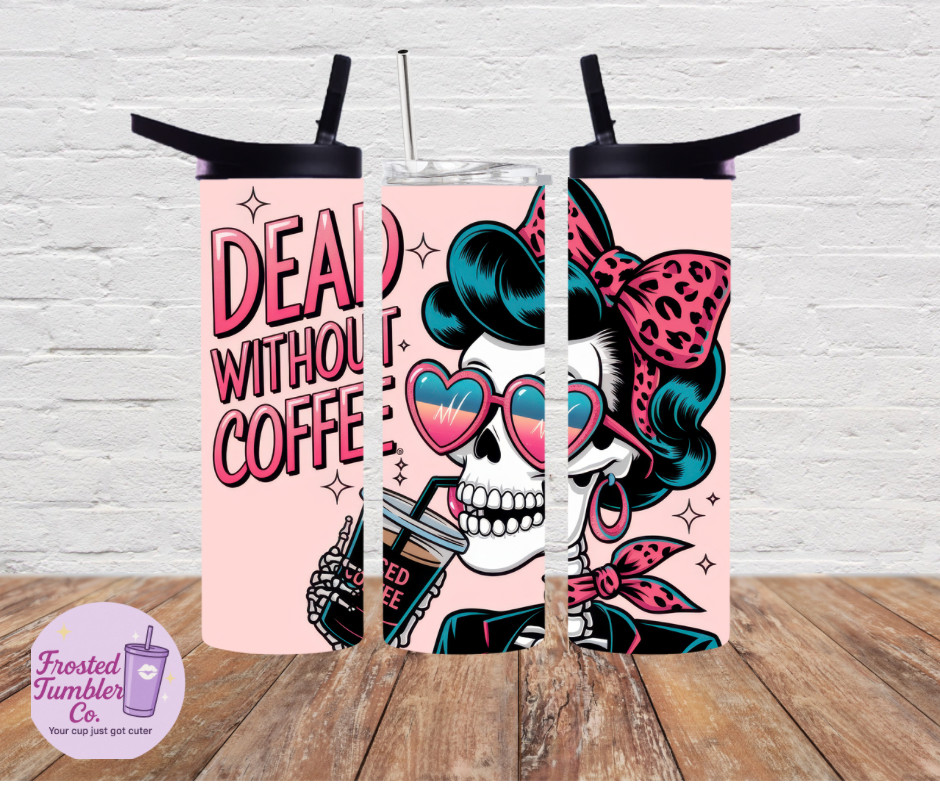 20oz Stainless Steel Skinny Tumblers – Vibrant Skeleton Caffeine/ sarcasm | Frosted Tumbler Co